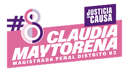 Cladia Maytorena, Magistarda penal distrito 03